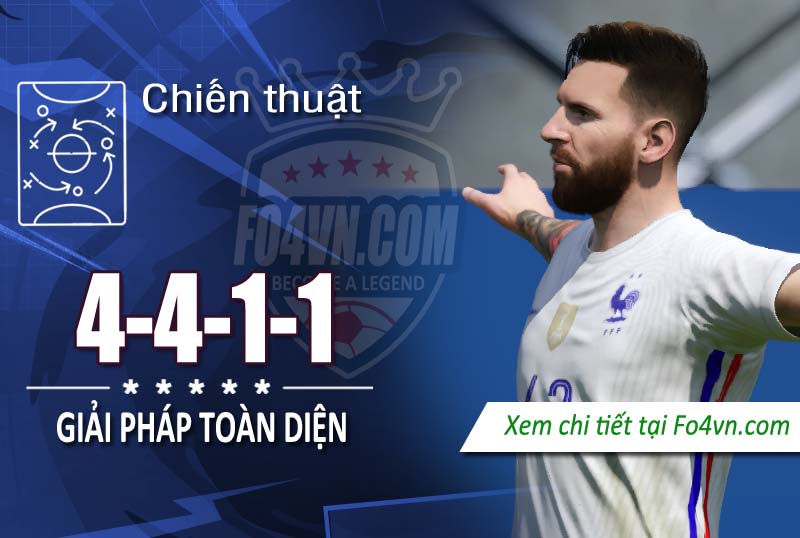 Chiến thuật 4-4-1-1 giải quyết bài toàn meta mới