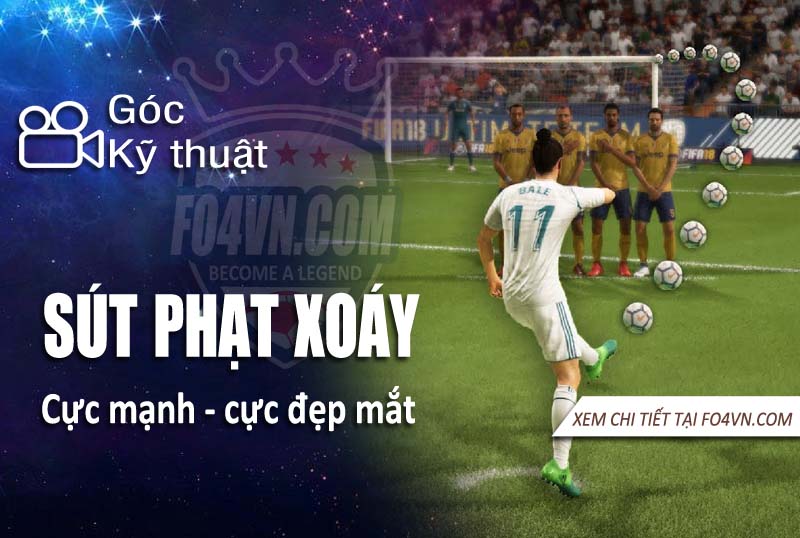 Sút phạt xoáy ở cực đẹp mắt trong FIFA Online