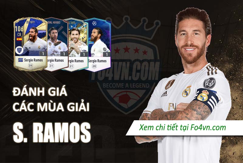 Đánh giá Sergio Ramos qua các mùa giải