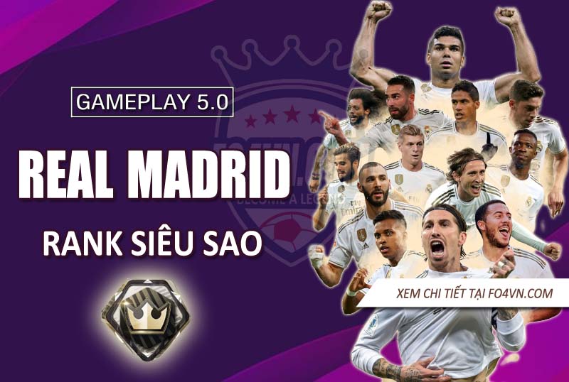 Team Real Madrid rank siêu sao