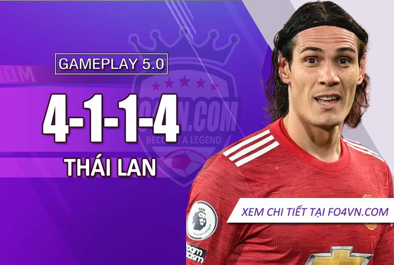 Chiến thuật 4-1-1-4 của người Thái