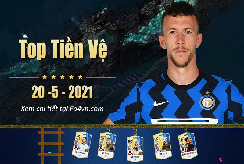 Top tiền vệ trong FIFA Online - 20.5.2021