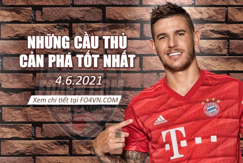 Những trung vệ cản phá tốt nhất -4.6.2021