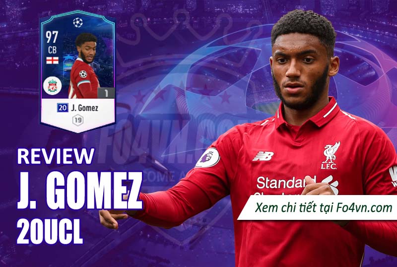 Review Joe Gomez 20UCL