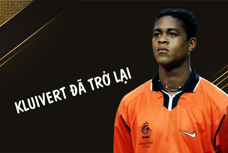 Sự trở lại của Kluivert