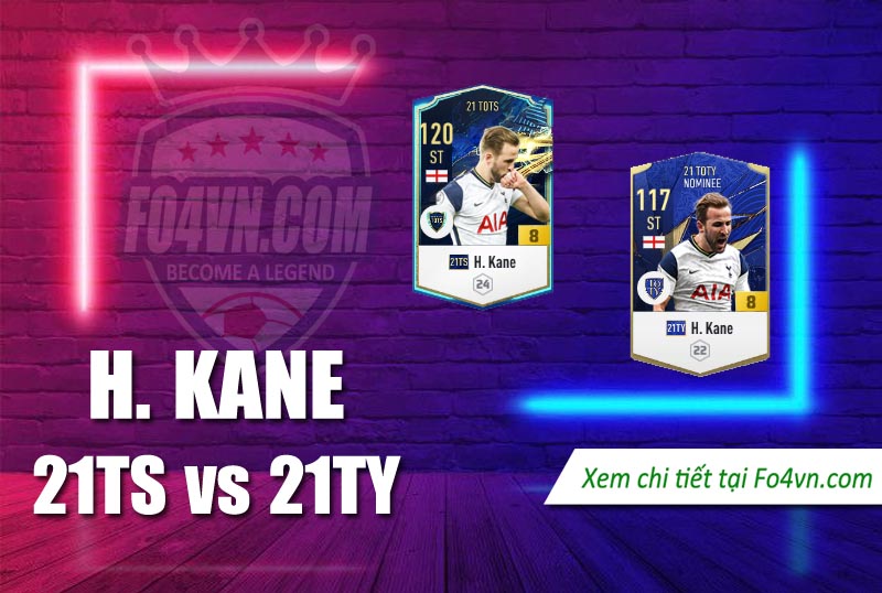 So sánh giữa 21TY và 21TS của Harry Kane