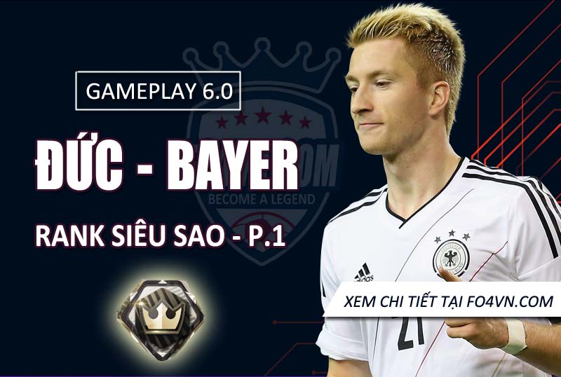 [GP 6.0] Team Bayern vs Đức rank siêu sao - P1