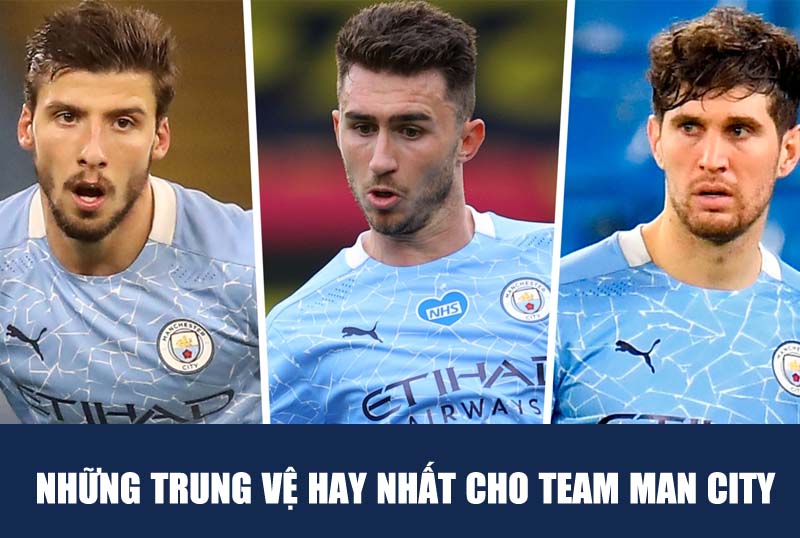 Những trung vệ hay nhất dành cho team Man City - 15.11