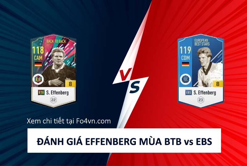 So sánh mùa giải BTB và EBS của Effenberg