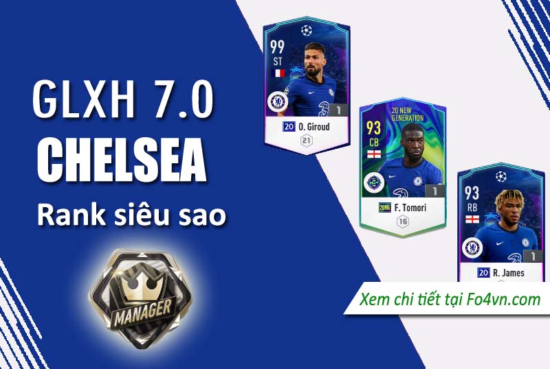 [ 7.0 ] GLXH rank siêu sao với team Chelsea