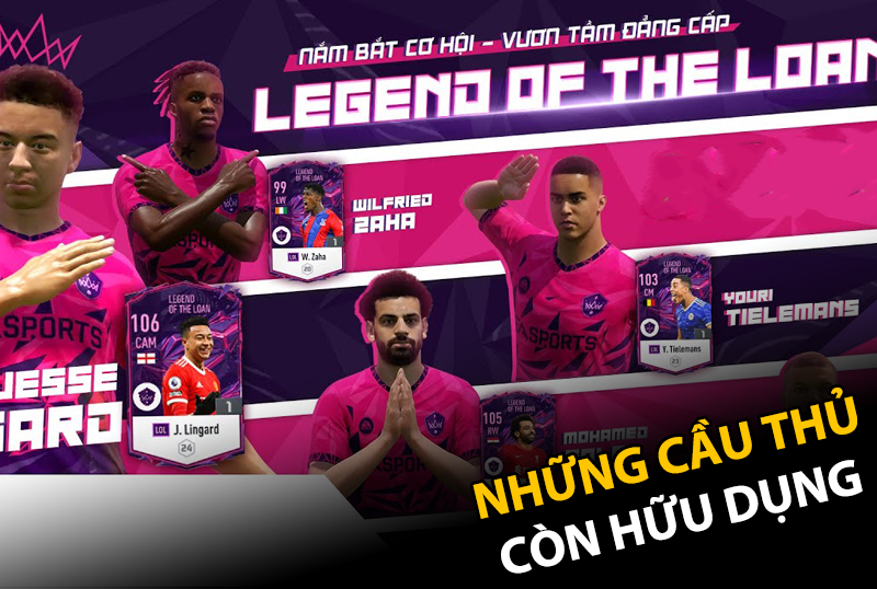 Top những cầu thủ vẫn còn hữu dụng mùa thẻ Legend of the Loan