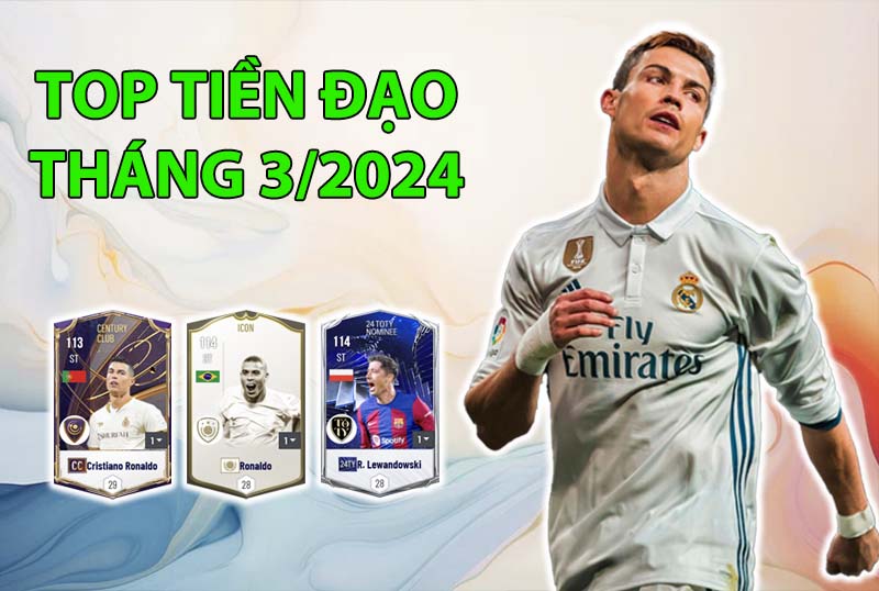 Những cầu thủ được dùng nhiều nhất FC Online trong tháng 3 ở vị trí tiền đạo