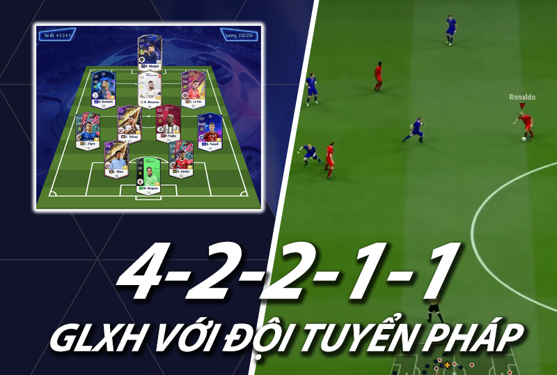 GLXH FC Online : 42211 chuẩn meta với team color ĐT Pháp