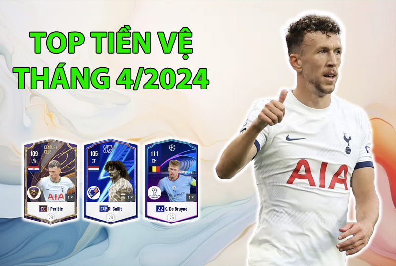 Những cầu thủ được dùng nhiều nhất FC Online tháng 4/2024 ở vị trí tiền vệ