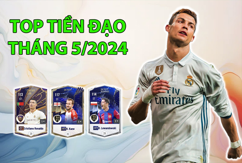 Những cầu thủ được dùng nhiều nhất FC Online trong tháng 5/2024 ở vị trí tiền đạo