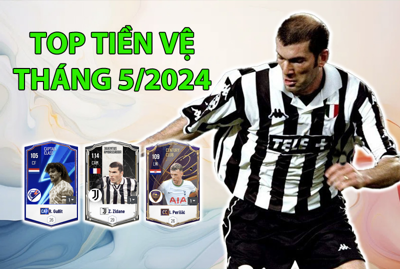 Những cầu thủ được dùng nhiều nhất FC Online trong tháng 5/2024 ở vị trí tiền vệ