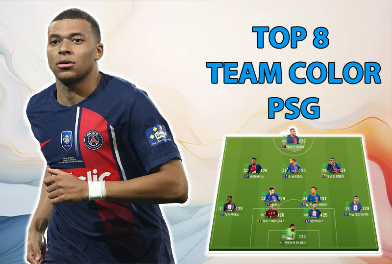 Tham khảo 8 đội hình top rank Hàn với team color Paris Saint Germain