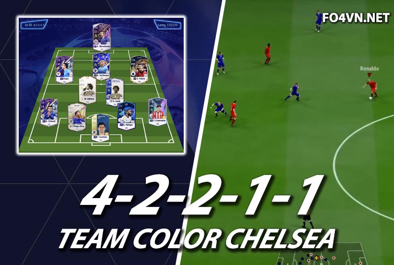 Chiến thuật FC Online : Sơ đồ 42211 với team color Chelsea