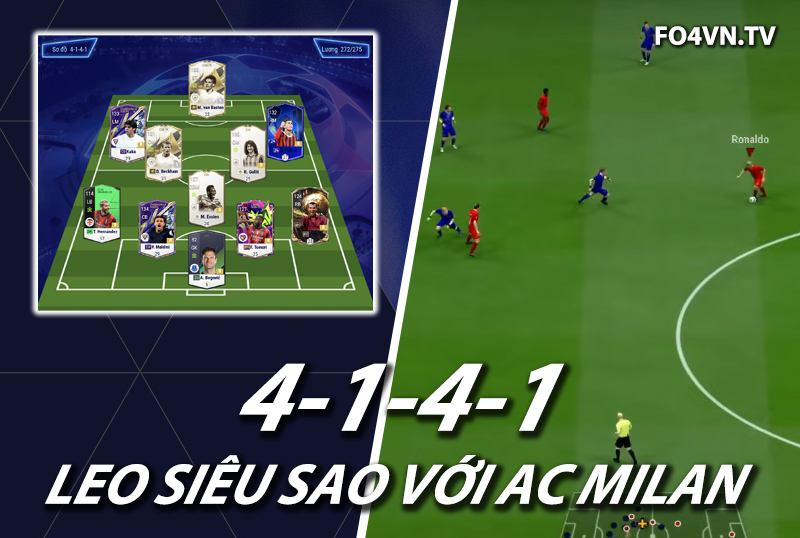 Chiến thuật FC Online : Sơ đồ 4141 với team AC Milan top rank Hàn