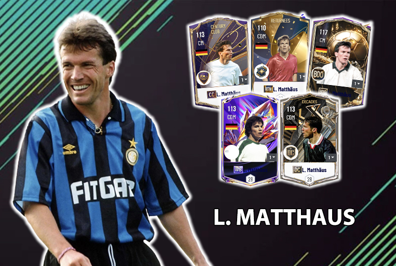 Đi tìm mùa giải tốt nhất của Lothar Matthaus trong FC Online