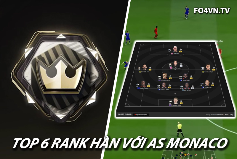 Top 6 đội hình team color AS Monaco rank siêu sao Hàn