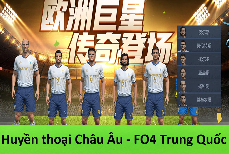 Cập nhật huyền thoại châu âu FIFA Online 4 T.Q