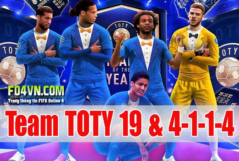 Sơ đồ 4-1-1-4 cho Team TOTY 19