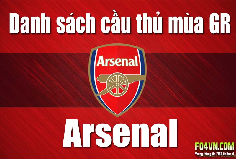 Danh sách các cầu thủ Arsenal mùa GR