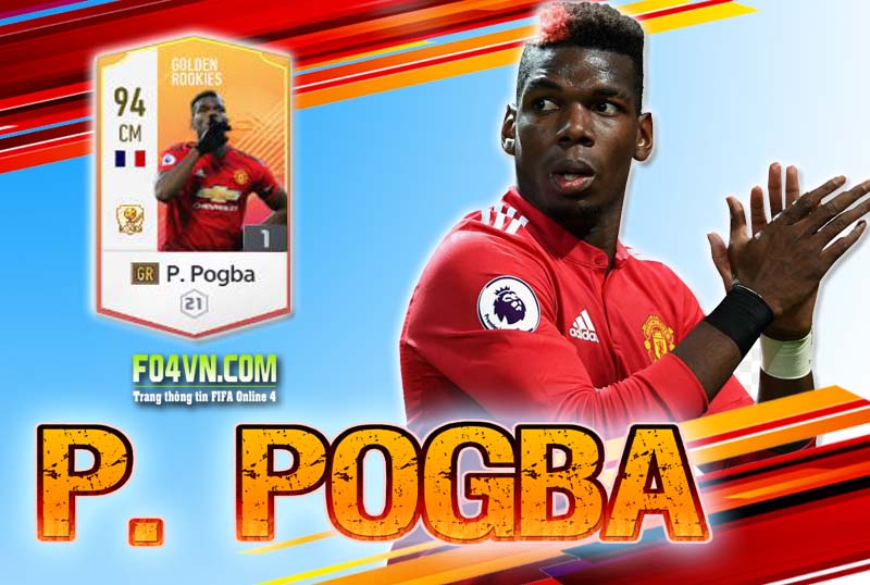 Tiêu điểm mùa GR : Paul Pogba