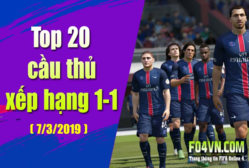 Top 20 cầu thủ trong rank xếp hạng ( update 6/3/2019)