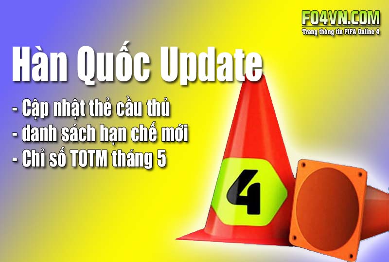 Thông tin Update FIFA Online 4 Hàn Quốc - 27/6