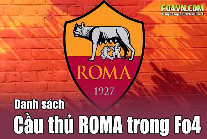 Danh sách cầu thủ theo CLB : AS Roma